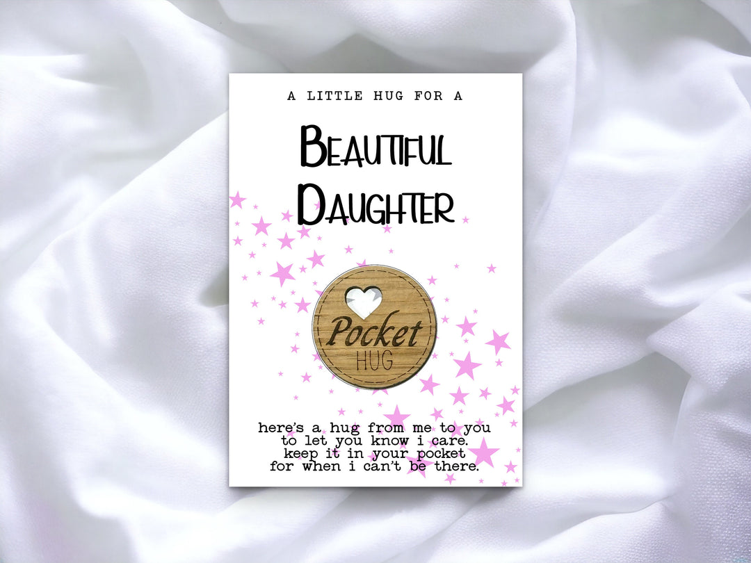 Beautiful Daughter Pocket Hug